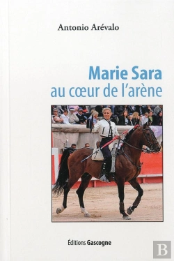 Bertrand.pt - Marie Sara Au Coeur De L'Arène