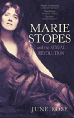 Bertrand.pt - Marie Stopes And The Sexual Revolution