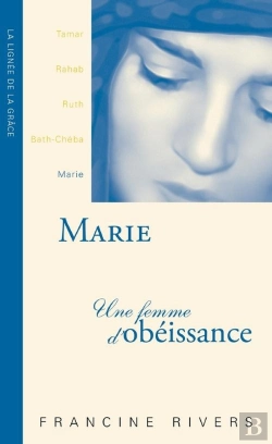 Bertrand.pt - Marie, Une Femme D'Obéissance