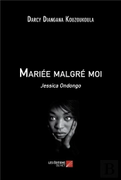 Mariée Malgré Moi : Jessica Ondongo