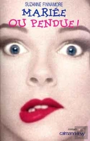 Mariée Ou Pendue