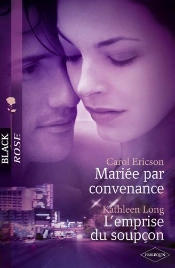 Mariée Par Convenance ; L'Emprise Du Soupçon