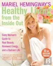 Mariel Hemingway'S Healthy Living From The Inside Out