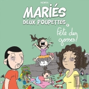 Mariés Deux Poupettes - Tome 02: Fête Des Gosses !