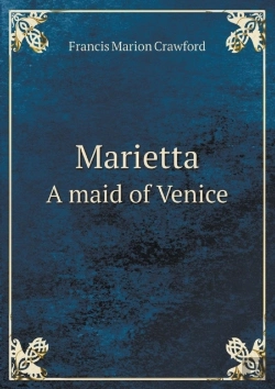 Bertrand.pt - Marietta A Maid Of Venice