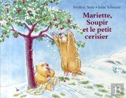 Bertrand.pt - Mariette Soupir Et Le Petit Cerisier
