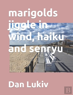 Bertrand.pt - Marigolds Jiggle In Wind, Haiku And Senryu