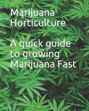 Marijuana Horticulture