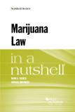 Marijuana Law In A Nutshell