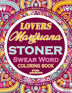 Bertrand.pt - Marijuana Lovers Stoner Swear Word Coloring Book For Adults