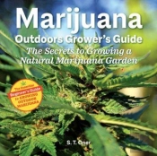 Marijuana Outdoor Grower'S Guide
