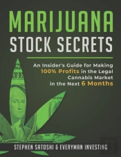 Marijuana Stock Secrets