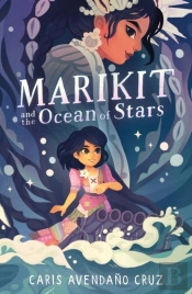Marikit And The Ocean Of Stars