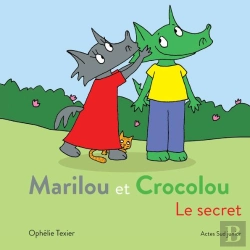 Bertrand.pt - Marilou Et Crocolou ; Le Secret