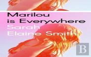 Marilou Is Everywhere