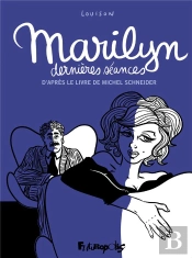 Marilyn, Dernieres Seances
