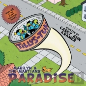 Marilyn & The Martians' Paradise