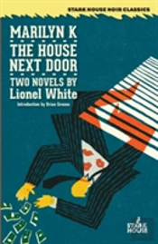 Marilyn K. / The House Next Door