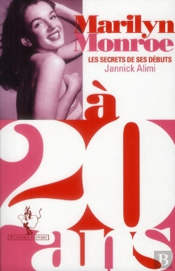 Bertrand.pt - Marilyn Monroe À 20 Ans ; Le Secret De Ses Débuts