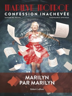 Bertrand.pt - Marilyn Monroe : Confession Inachevée