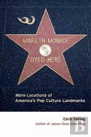 Marilyn Monroe Dyed Here