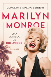 Marilyn Monroe - Uma Estrela de Hollywood