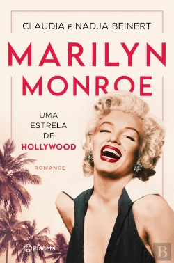 Bertrand.pt - Marilyn Monroe - Uma Estrela de Hollywood