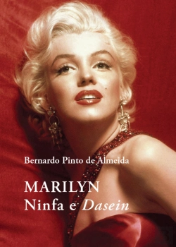 Bertrand.pt - Marilyn — Ninfa e <i>Dasein</i>