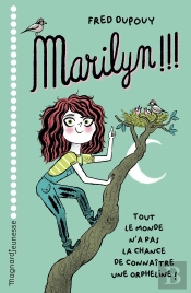 Marilyn !!! Tout Le Monde N'A Pas La Chance De Connaître Une Orpheline !