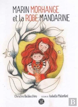 Bertrand.pt - Marin Morhange Et La Robe Mandarine