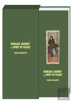 Marina Abramovic: Nomadic Journey And Spirit Of Places