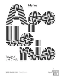 Bertrand.pt - Marina Apollonio: Beyond The Circle /Anglais