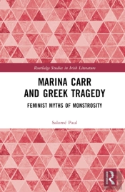 Marina Carr And Greek Tragedy