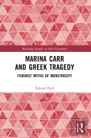 Marina Carr And Greek Tragedy