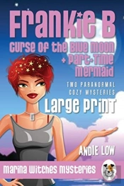 Marina Witches Mysteries - Books 7 + 8: