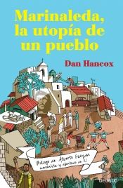 Marinaleda: La Utopia De Un Pueblo  