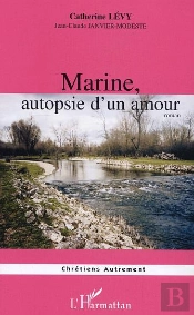 Marine, Autopsie D'Un Amour