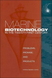 Marine Biotechnology In The Twenty-First Century