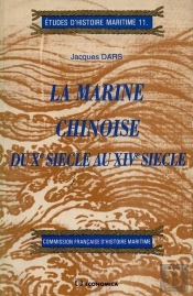 Marine Chinoise Du Xe Siecle Au Xive (La)