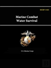 Marine Combat Water Survival - Mcrp 3-02