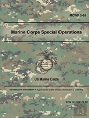 Marine Corps Special Operations (Mcwp 3-05)