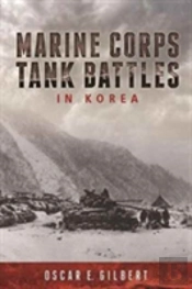 Marine Corps Tank Battles In Korea