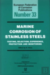 Marine Corrosion Of Stainless Steels