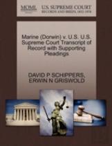 Marine (Dorwin) V. U.S. U.S. Supreme Court Transcript Of Record With Supporting Pleadings