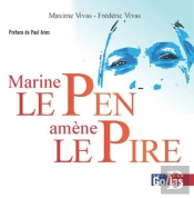 Marine Le Pen Amène Le Pire