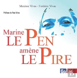 Bertrand.pt - Marine Le Pen Amène Le Pire