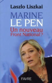 Marine Le Pen - Le Nouveau Front National