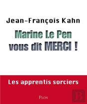 Marine Le Pen Peut Leur Dire Merci