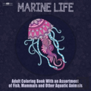 Marine Life Adult Coloring Book