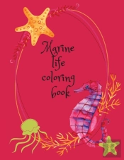 Marine Life Coloring Book